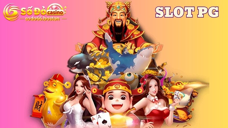 Tìm hiểu đôi nét về sảnh game Slot PG 